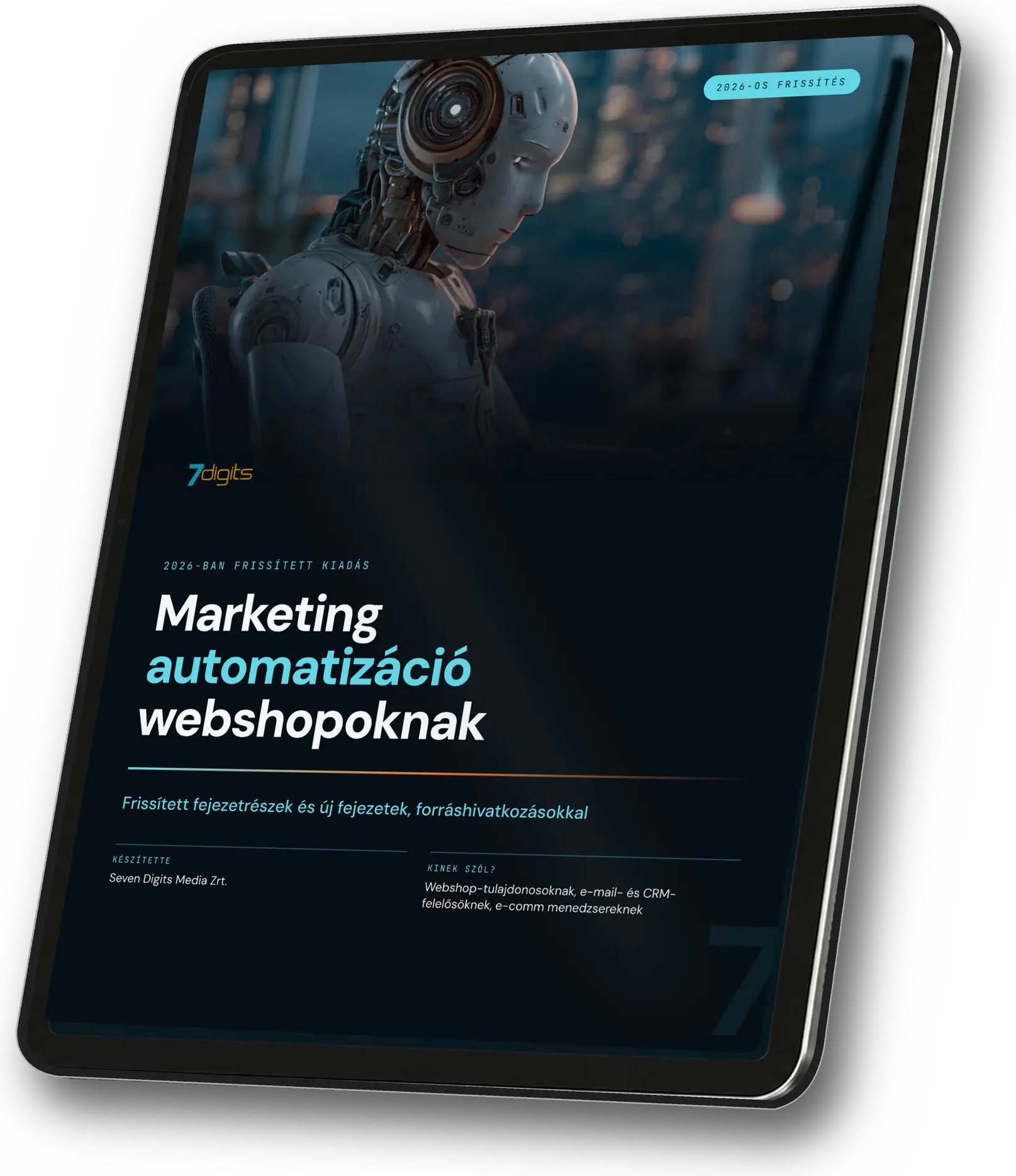A Marketing automatizáció webshopoknak e-book borítója egy tableten