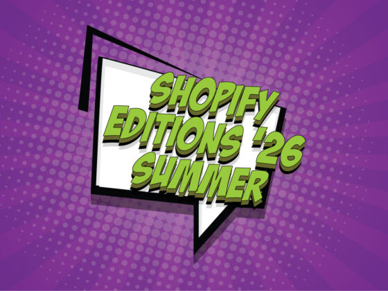 Shopify Editions 2026 Spring Summer